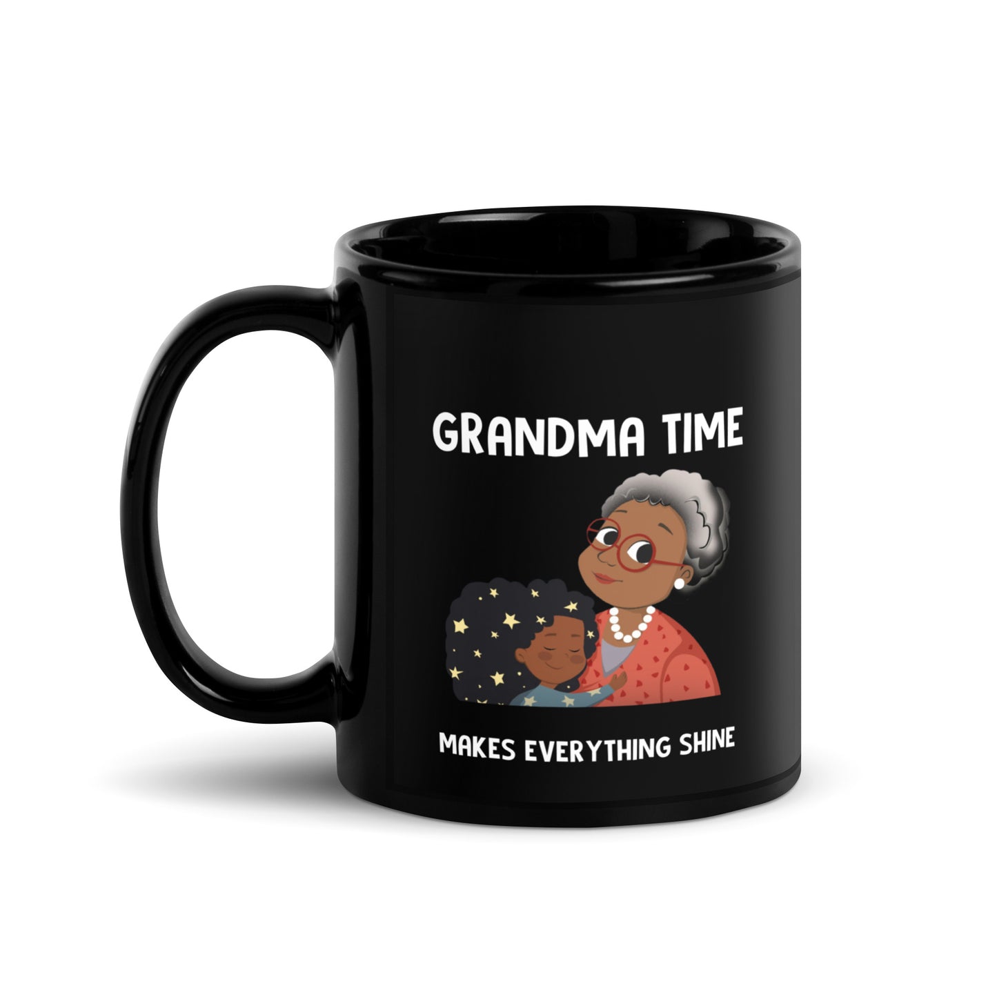 Grandma Time Makes Everything Shine Mug